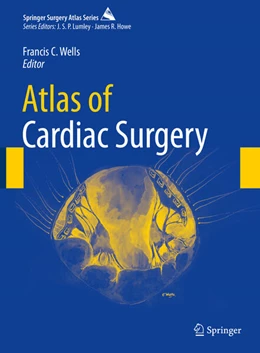 Abbildung von Wells | Atlas of Cardiac Surgery | 1. Auflage | 2023 | beck-shop.de