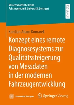 Abbildung von Komarek | Konzept eines remote Diagnosesystems zur Qualitätssteigerung von Messdaten in der modernen Fahrzeugentwicklung | 1. Auflage | 2024 | beck-shop.de