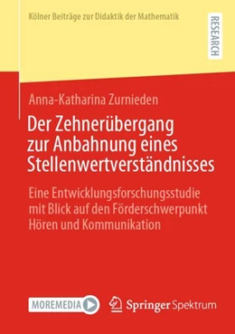 Abbildung von Zurnieden | Der Zehnerübergang zur Anbahnung eines Stellenwertverständnisses | 1. Auflage | 2024 | beck-shop.de