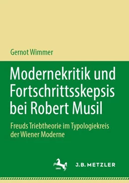 Abbildung von Wimmer | Modernekritik und Fortschrittsskepsis bei Robert Musil | 1. Auflage | 2024 | beck-shop.de