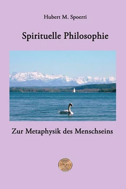 Abbildung von Spoerri | Spirituelle Philosophie | 2. Auflage | 2024 | beck-shop.de