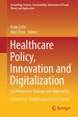 Abbildung von Çetin / Özen | Healthcare Policy, Innovation and Digitalization | 1. Auflage | 2023 | beck-shop.de