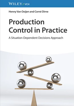 Abbildung von Ooijen / Dirne | Production Control in Practice | 1. Auflage | 2024 | beck-shop.de