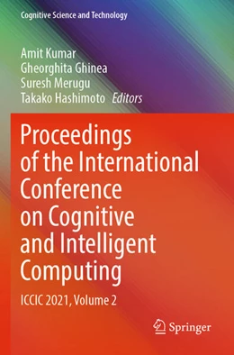 Abbildung von Kumar / Hashimoto | Proceedings of the International Conference on Cognitive and Intelligent Computing | 1. Auflage | 2024 | beck-shop.de