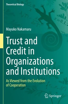 Abbildung von Nakamaru | Trust and Credit in Organizations and Institutions | 1. Auflage | 2024 | beck-shop.de