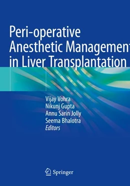 Abbildung von Vohra / Bhalotra | Peri-operative Anesthetic Management in Liver Transplantation | 1. Auflage | 2024 | beck-shop.de