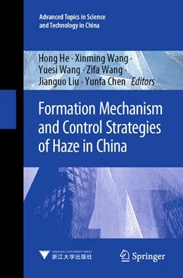 Abbildung von He / Wang | Formation Mechanism and Control Strategies of Haze in China | 1. Auflage | 2024 | beck-shop.de