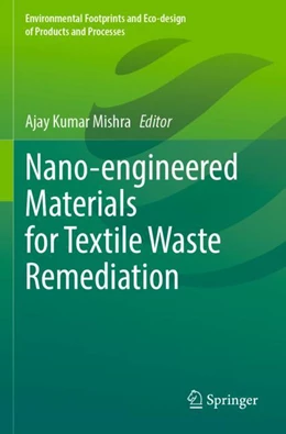 Abbildung von Mishra | Nano-engineered Materials for Textile Waste Remediation | 1. Auflage | 2024 | beck-shop.de