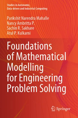 Abbildung von Mahalle / Kulkarni | Foundations of Mathematical Modelling for Engineering Problem Solving | 1. Auflage | 2024 | beck-shop.de