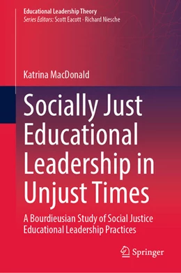Abbildung von MacDonald | Socially Just Educational Leadership in Unjust Times | 1. Auflage | 2024 | beck-shop.de