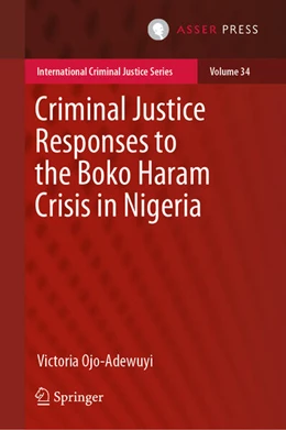 Abbildung von Ojo-Adewuyi | Criminal Justice Responses to the Boko Haram Crisis in Nigeria | 1. Auflage | 2024 | beck-shop.de