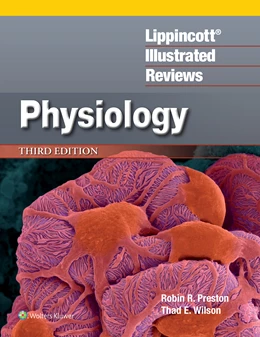 Abbildung von Preston / Wilson | Lippincott® Illustrated Reviews: Physiology | 3. Auflage | 2024 | beck-shop.de
