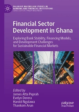Abbildung von Peprah / Derera | Financial Sector Development in Ghana | 1. Auflage | 2024 | beck-shop.de
