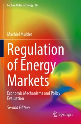 Abbildung von Mulder | Regulation of Energy Markets | 2. Auflage | 2024 | 80 | beck-shop.de