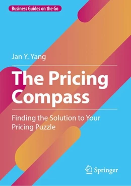 Abbildung von Yang | The Pricing Compass | 1. Auflage | 2024 | beck-shop.de