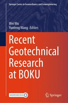 Abbildung von Wu / Wang | Recent Geotechnical Research at BOKU | 1. Auflage | 2024 | beck-shop.de