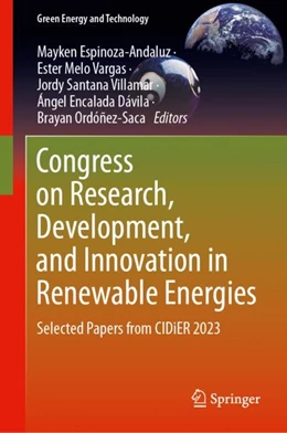 Abbildung von Espinoza-Andaluz / Melo Vargas | Congress on Research, Development, and Innovation in Renewable Energies | 1. Auflage | 2024 | beck-shop.de