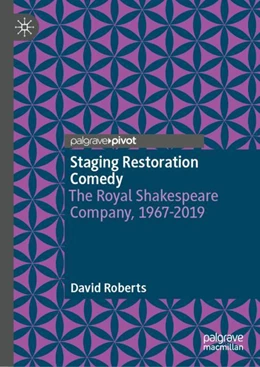 Abbildung von Roberts | Staging Restoration Comedy | 1. Auflage | 2024 | beck-shop.de