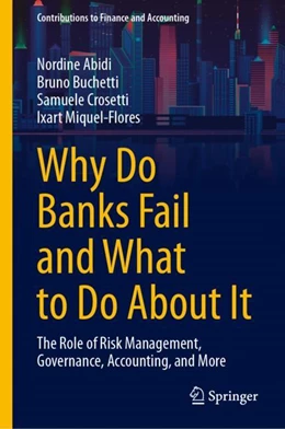 Abbildung von Abidi / Buchetti | Why Do Banks Fail and What to Do About It | 1. Auflage | 2024 | beck-shop.de