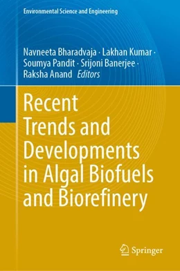 Abbildung von Bharadvaja / Kumar | Recent Trends and Developments in Algal Biofuels and Biorefinery  | 1. Auflage | 2024 | beck-shop.de