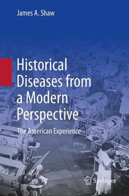 Abbildung von Shaw | Historical Diseases from a Modern Perspective | 1. Auflage | 2024 | beck-shop.de