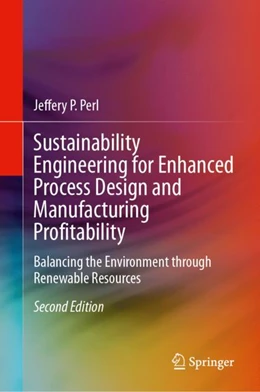 Abbildung von Perl | Sustainability Engineering for Enhanced Process Design and Manufacturing Profitability | 2. Auflage | 2024 | beck-shop.de