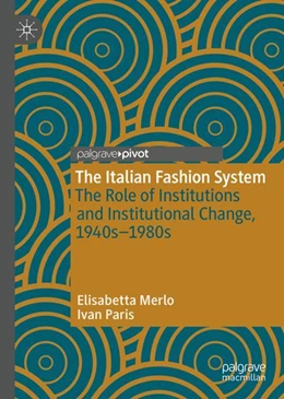 Abbildung von Merlo / Paris | The Italian Fashion System | 1. Auflage | 2024 | beck-shop.de
