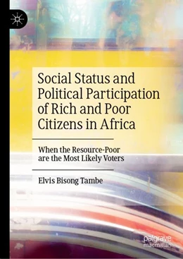 Abbildung von Bisong Tambe | Social Status and Political Participation of Rich and Poor Citizens in Africa | 1. Auflage | 2024 | beck-shop.de