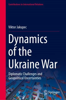 Abbildung von Jakupec | Dynamics of the Ukraine War | 1. Auflage | 2024 | beck-shop.de