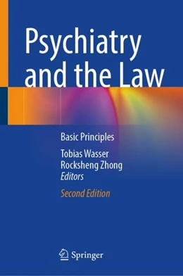 Abbildung von Wasser / Zhong | Psychiatry and the Law | 2. Auflage | 2024 | beck-shop.de