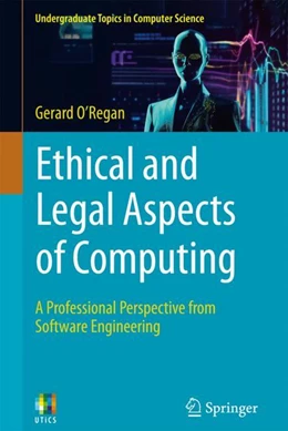Abbildung von O'Regan | Ethical and Legal Aspects of Computing | 1. Auflage | 2024 | beck-shop.de