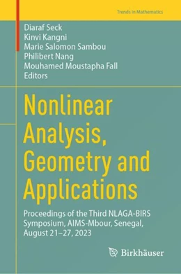 Abbildung von Seck / Kangni | Nonlinear Analysis, Geometry and Applications | 1. Auflage | 2024 | beck-shop.de