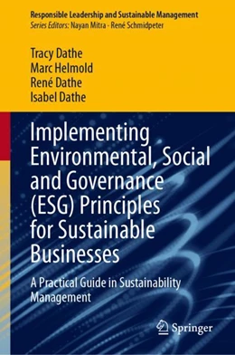 Abbildung von Dathe / Helmold | Implementing Environmental, Social and Governance (ESG) Principles for Sustainable Businesses | 1. Auflage | 2024 | beck-shop.de