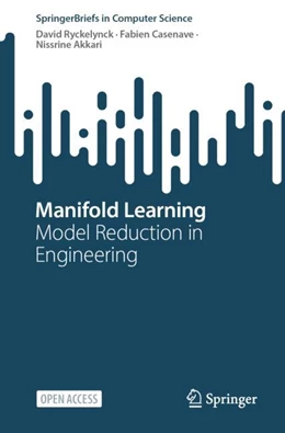 Abbildung von Ryckelynck / Casenave | Manifold Learning | 1. Auflage | 2024 | beck-shop.de
