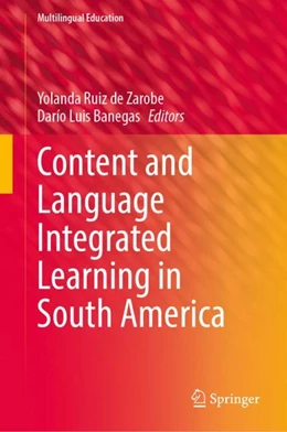 Abbildung von Ruiz de Zarobe / Banegas | Content and Language Integrated Learning in South America | 1. Auflage | 2024 | 46 | beck-shop.de