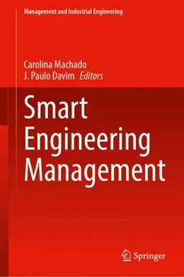 Abbildung von Machado / Davim | Smart Engineering Management | 1. Auflage | 2024 | beck-shop.de