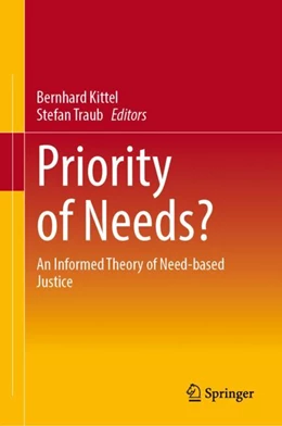 Abbildung von Kittel / Traub | Priority of Needs? | 1. Auflage | 2024 | beck-shop.de