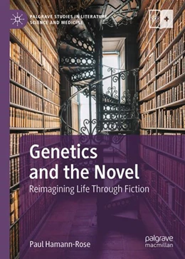 Abbildung von Hamann-Rose | Genetics and the Novel | 1. Auflage | 2024 | beck-shop.de