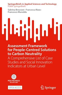 Abbildung von Bresciani / Rizzo | Assessment Framework for People-Centred Solutions to Carbon Neutrality | 1. Auflage | 2024 | beck-shop.de