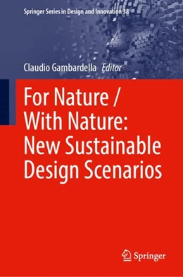 Abbildung von Gambardella | For Nature/With Nature: New Sustainable Design Scenarios | 1. Auflage | 2024 | 38 | beck-shop.de