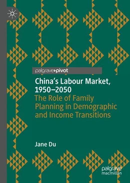 Abbildung von Du | China's Labour Market, 1950–2050 | 1. Auflage | 2024 | beck-shop.de