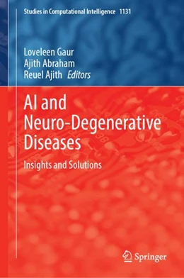Abbildung von Gaur / Abraham | AI and Neuro-Degenerative Diseases | 1. Auflage | 2024 | 1131 | beck-shop.de