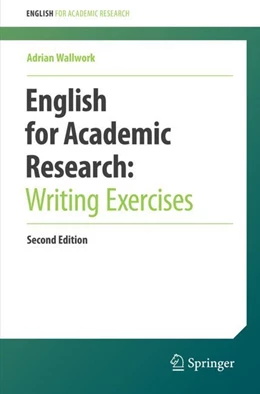 Abbildung von Wallwork | English for Academic Research: Writing Exercises | 2. Auflage | 2024 | beck-shop.de