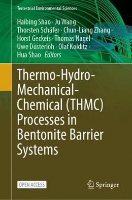 Abbildung von Shao / Wang | Thermo-Hydro-Mechanical-Chemical (THMC) Processes in Bentonite Barrier Systems | 1. Auflage | 2024 | beck-shop.de