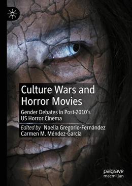 Abbildung von Gregorio-Fernández / M. Méndez-García | Culture Wars and Horror Movies | 1. Auflage | 2024 | beck-shop.de