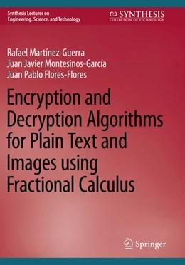 Abbildung von Martínez-Guerra / Montesinos-García | Encryption and Decryption Algorithms for Plain Text and Images using Fractional Calculus  | 1. Auflage | 2024 | beck-shop.de