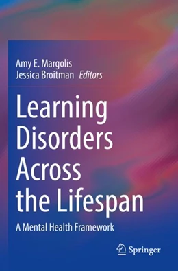 Abbildung von Margolis / Broitman | Learning Disorders Across the Lifespan | 1. Auflage | 2024 | beck-shop.de