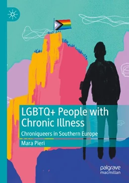 Abbildung von Pieri | LGBTQ+ People with Chronic Illness | 1. Auflage | 2024 | beck-shop.de
