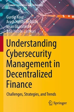 Abbildung von Kaur / Habibi Lashkari | Understanding Cybersecurity Management in Decentralized Finance | 1. Auflage | 2024 | beck-shop.de