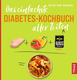 Abbildung von Iburg | Das einfachste Diabetes-Kochbuch aller Zeiten | 1. Auflage | 2024 | beck-shop.de